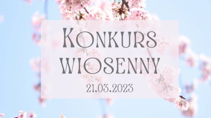 Konkurs wiosenny 