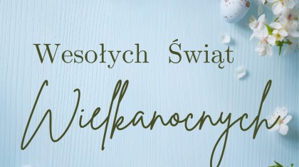 Wesołych Świąt Wielkanocnych